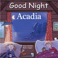 Good Night Acadia