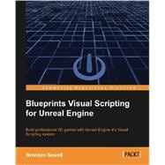 Blueprints Visual Scripting for Unreal Engine