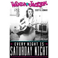 Every Night Is Saturday Night A Country Girl's Journey To The Rock & Roll Hall of Fame