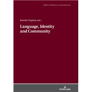 Language, Identity and Community