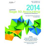 Learning Sage 50 Accounting 2014: A Modular Approach