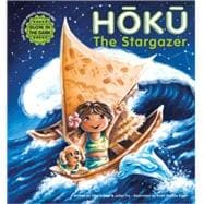 HOKU the Stargazer : The Exciting Pirate Adventure!