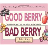 Good Berry Bad Berry