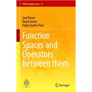 Function Spaces and Operators between them