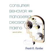 Consumer Behavior and Managerial Decision Making