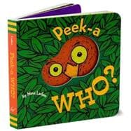 Peek-A Who? Board book