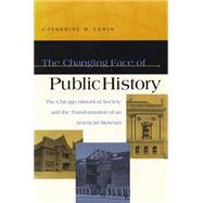 The Changing Face Of Public History