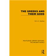The Greeks and their Gods