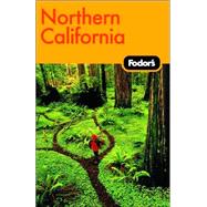 Fodor's Northern California, 2nd Edition