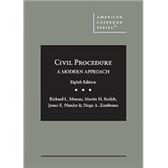 Civil Procedure, A Modern Approach 8th ed