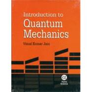 Introduction to Quantum Mechanics