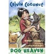 Calvin Coconut: Dog Heaven