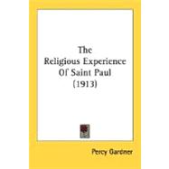 The Religious Experience Of Saint Paul 1913