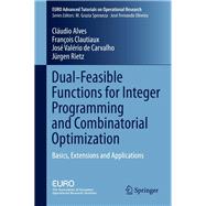 Dual-feasible Functions for Integer Programming and Combinatorial Optimization