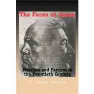 Faces of Janus; Marxism and Fascism in the Twentieth Century