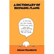 A Dictionary of Rhyming Slang