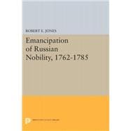 Emancipation of Russian Nobility 1762-1785