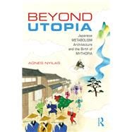 Beyond Utopia