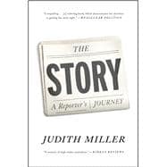 The Story A Reporter's Journey