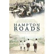 Hampton Roads : Remembering Our Schools