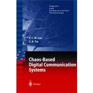 Chaos-Based Digital Communication Systems