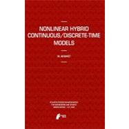 Nonlinear Hybrid Continuous/Discrete-time Models