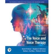 Voice and Voice Therapy, The, 10th edition - Pearson+ Subscription