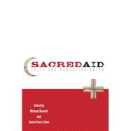 Sacred Aid Faith and Humanitarianism
