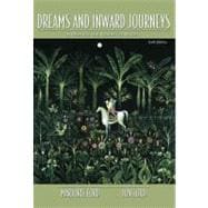 Dreams and Inward Journeys : A Rhetoric and Reader for Writers