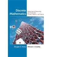 Discrete Mathematics : Mathematical Reasoning and Proof with Puzzles, Patterns, and Games