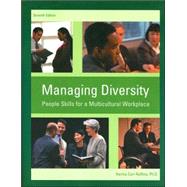 Managing Diversity: People Skills for a Multicultural Workplace