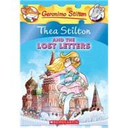 Thea Stilton and the Lost Letters (Thea Stilton #21)