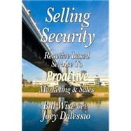 Selling Security-reactive Based Service to Proactive Marketing and Sales
