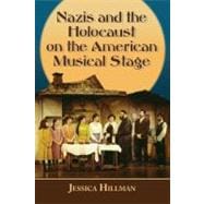 Echoes of the Holocaust on the American Musical Stage