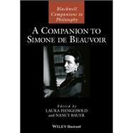 A Companion to Simone De Beauvoir