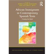 African Immigrants in Contemporary Spanish Texts