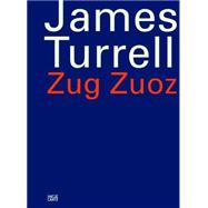 James Turrell: Zug Zuoz