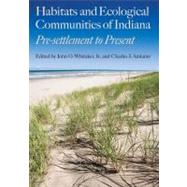 Habitats and Ecological Communities of Indiana