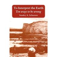 To Interpret the Earth