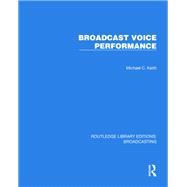 Broadcast Voice Performance