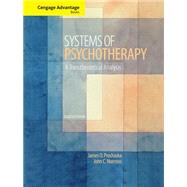 Cengage Advantage Books: Systems of Psychotherapy A Transtheoretical Analysis