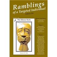 Ramblings of a Targeted Individual