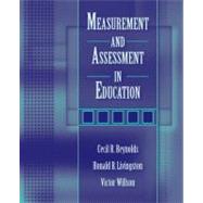 Measurement And Assessment In Education