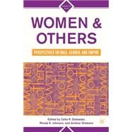 Women & Others Perspectives on Race, Gender, and Empire
