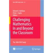 Challenging Mathematics In and Beyond the Classroom