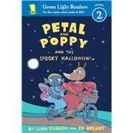 Petal and Poppy and the Spooky Halloween!