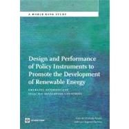 Design and Performance of Policy Instruments to Promote the Development of Renewable Energy Emerging Experience in Selected Developing Countries