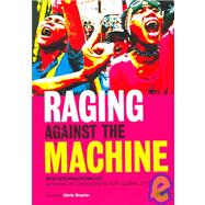 Raging Against the Machine