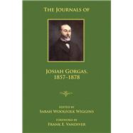 The Journals of Josiah Gorgas, 1857-1878