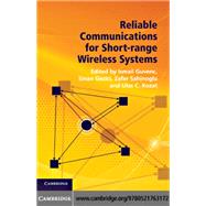 Reliable Communications for Short-Range Wireless Systems